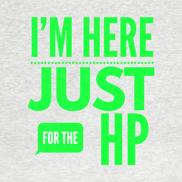 I'm here just for the hp by Hyper_co